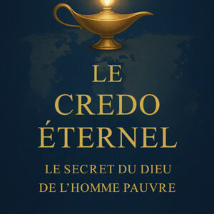 Couverture du livre “Le Crédo Éternel” d’Arinze Achebe — un roman philosophique et spirituel publié par RINZNA Publishing, explorant la richesse intérieure et la lumière du devoir.