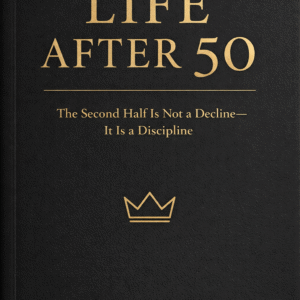Life After 50 book cover by Arinze Achebe – philosophy of aging with discipline and purpose