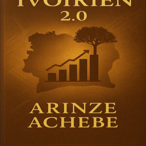 Miracle Ivoirien book cover on Côte d’Ivoire’s economic transformation
